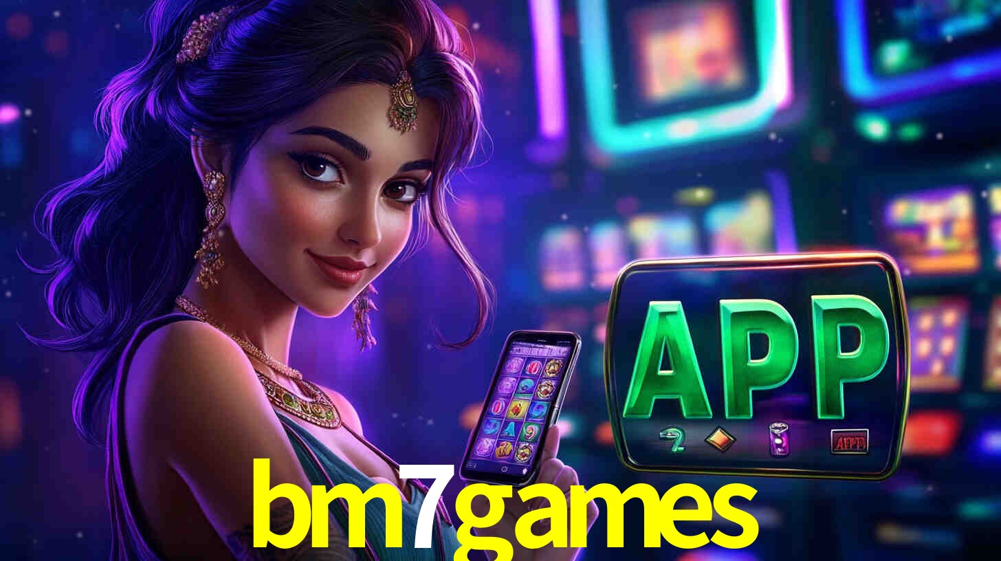 bm7games BET